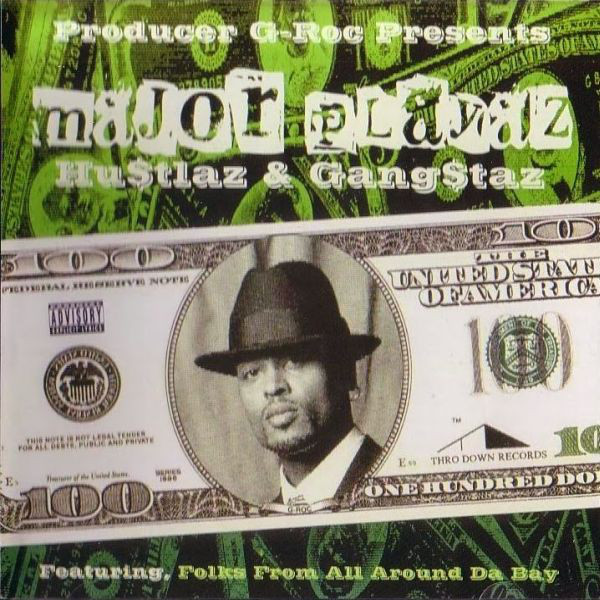 Presents Major Playaz Hustlaz & Gangstaz by G-Roc (CD 1997 Thro